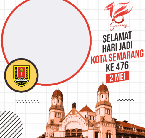 Berikut ini lin twibbon Hari Jadi Kota Semarang ke 476 tahun 2023