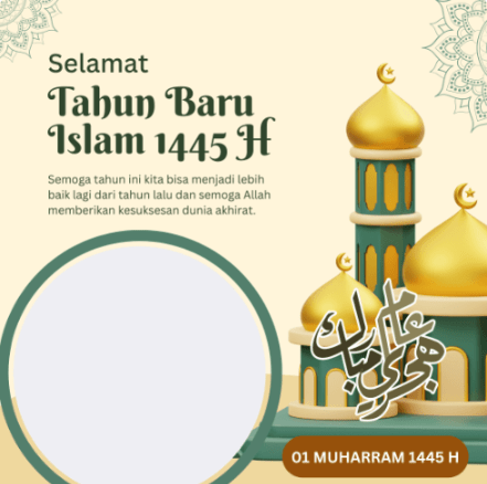 Kumpulan twibbon Tahun Baru Islam 1 Muharram 1445 Hijriyah.