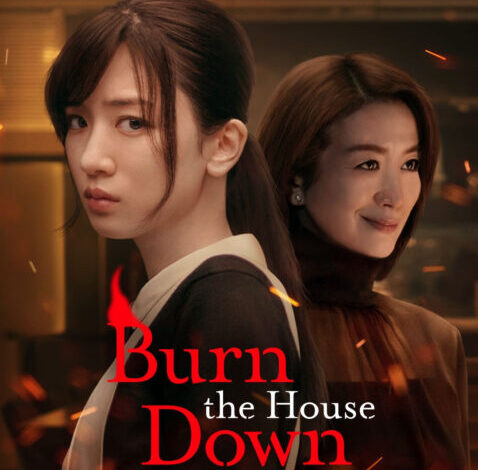Drama Jepang terbaru Burn the House Down