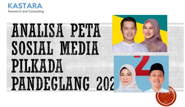 Kastara Research Consulting Uji Kekuatan Fitron dan Dewi di Media Sosial, Ini Hasilnya